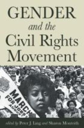 Ling / Monteith |  Gender and the Civil Rights Movement | Buch |  Sack Fachmedien