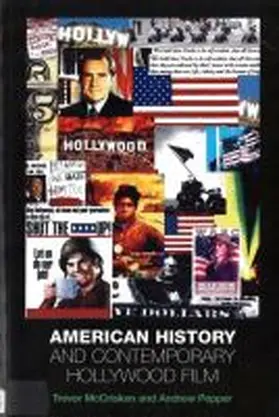 McCrisken / Pepper |  American History and Contemporary Hollywood Film | Buch |  Sack Fachmedien