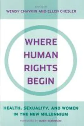 Chavkin / Chesler |  Where Human Rights Begin | Buch |  Sack Fachmedien