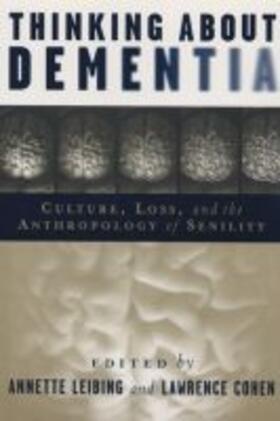 Leibing / Cohen |  Thinking about Dementia | Buch |  Sack Fachmedien