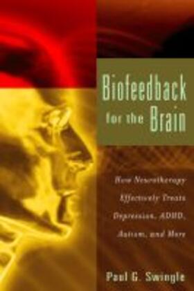 Swingle |  Biofeedback for the Brain | Buch |  Sack Fachmedien