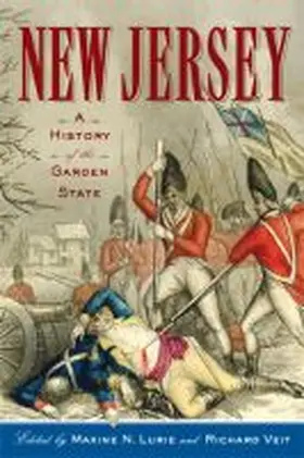 Lurie / Veit |  New Jersey: A History of the Garden State | Buch |  Sack Fachmedien