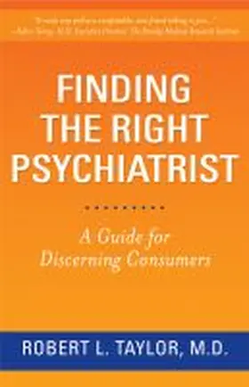 Taylor |  Finding the Right Psychiatrist | Buch |  Sack Fachmedien