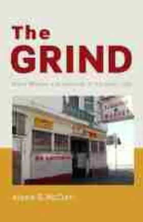 McCurn |  The Grind: Black Women and Survival in the Inner City | Buch |  Sack Fachmedien