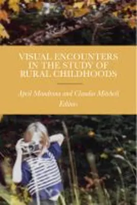 Mandrona / Mitchell |  Visual Encounters in the Study of Rural Childhoods | Buch |  Sack Fachmedien