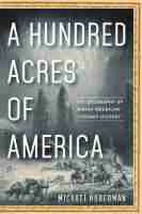 Hoberman |  A Hundred Acres of America | Buch |  Sack Fachmedien