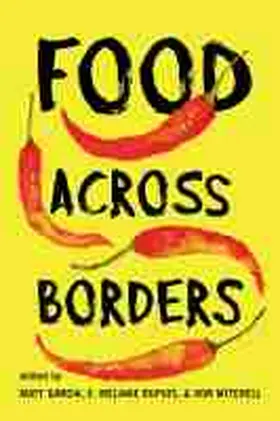 Garcia / Dupuis / Mitchell |  Food Across Borders | Buch |  Sack Fachmedien