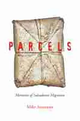 Anastario |  Parcels: Memories of Salvadoran Migration | Buch |  Sack Fachmedien