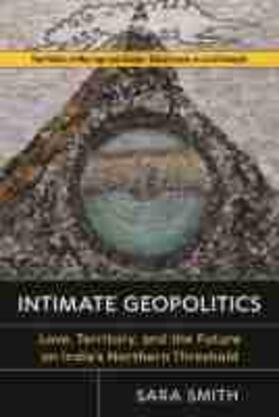 Smith |  Intimate Geopolitics | Buch |  Sack Fachmedien
