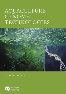 Liu |  Aquaculture Genome Technologies | Buch |  Sack Fachmedien