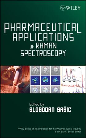 Sasic / Ekins |  Pharmaceutical Applications of Raman Spectroscopy | Buch |  Sack Fachmedien