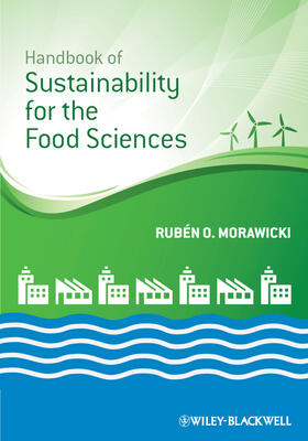 Morawicki |  Handbook of Sustainability for the Food Sciences | Buch |  Sack Fachmedien