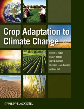 Yadav / Redden / Hatfield | Crop Adaptation to Climate Change | Buch | 978-0-8138-2016-3 | sack.de