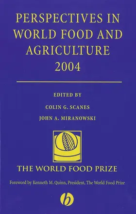 Scanes / Miranowski |  Perspectives in World Food and Agriculture 2004, Volume 1 | Buch |  Sack Fachmedien