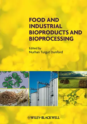 Dunford |  Food and Industrial Bioproducts and Bioprocessing | Buch |  Sack Fachmedien