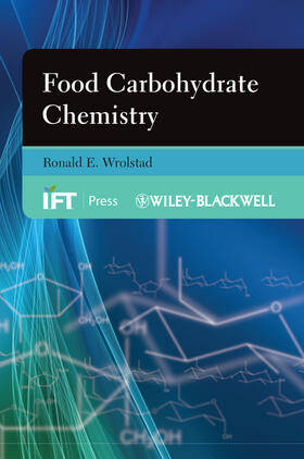 Wrolstad |  Food Carbohydrate Chemistry | Buch |  Sack Fachmedien