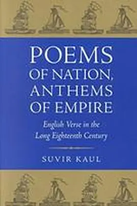 Kaul |  Poems of Nation, Anthems of Empire | Buch |  Sack Fachmedien