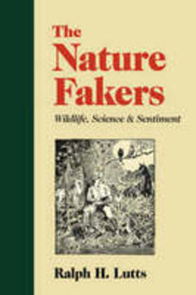 Lutts |  Nature Fakers | Buch |  Sack Fachmedien