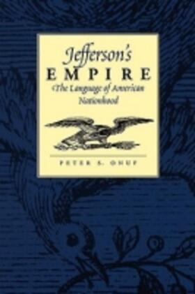 Onuf |  Jefferson's Empire | Buch |  Sack Fachmedien