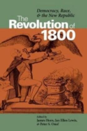 Horn / Lewis / Onuf |  The Revolution of 1800 | Buch |  Sack Fachmedien