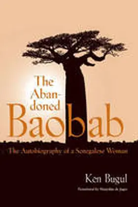 Bugul |  Abandoned Baobab | Buch |  Sack Fachmedien