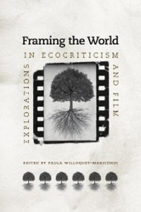 Willoquet-Maricondi |  Framing the World | eBook | Sack Fachmedien