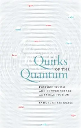 Coale |  Quirks of the Quantum | eBook | Sack Fachmedien