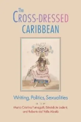  The Cross-Dressed Caribbean | Buch |  Sack Fachmedien