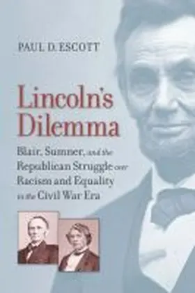 Lincoln's Dilemma | Buch | 978-0-8139-3619-2 | sack.de