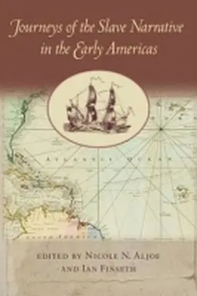  Journeys of the Slave Narrative in the Early Americas | Buch |  Sack Fachmedien