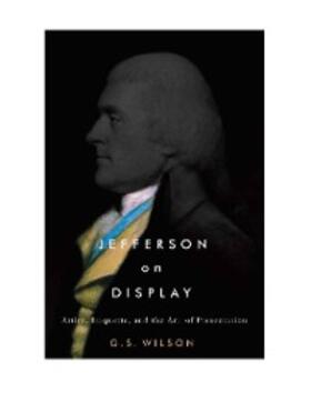 Wilson |  Jefferson on Display | eBook | Sack Fachmedien