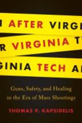 Kapsidelis |  After Virginia Tech | Buch |  Sack Fachmedien