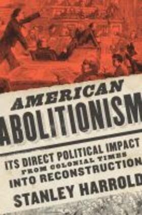 Harrold |  American Abolitionism | Buch |  Sack Fachmedien
