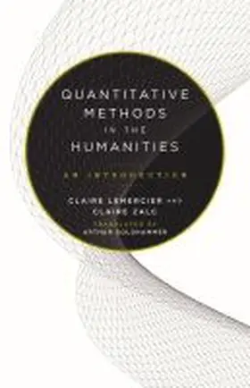 Lemercier / Zalc |  Quantitative Methods in the Humanities | Buch |  Sack Fachmedien