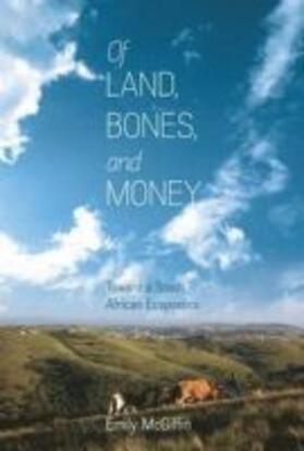 McGiffin |  Of Land, Bones, and Money | Buch |  Sack Fachmedien