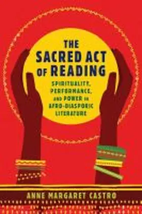 Castro |  Sacred Act of Reading | Buch |  Sack Fachmedien