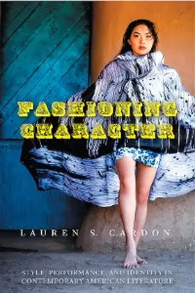 Cardon |  Fashioning Character | eBook | Sack Fachmedien