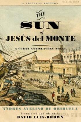 Orihuela |  The Sun of Jesús del Monte | eBook | Sack Fachmedien