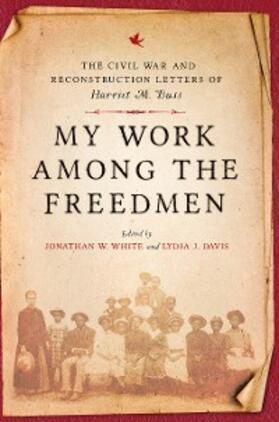 Buss / White / Davis |  My Work among the Freedmen | eBook | Sack Fachmedien