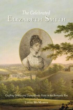 McMahon |  The Celebrated Elizabeth Smith | eBook | Sack Fachmedien