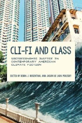 Rosenthal / Molesky |  Cli-Fi and Class | eBook | Sack Fachmedien