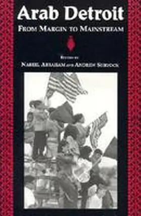 Abraham / Shryock |  Arab Detroit | Buch |  Sack Fachmedien