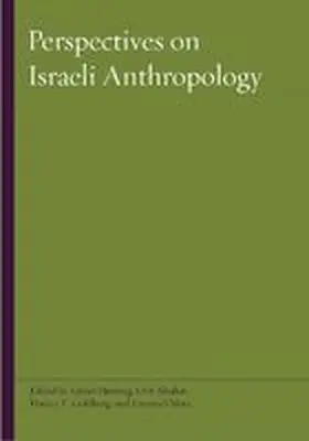 Hertzog / Abuhav / Goldberg | Perspectives on Israeli Anthropology | Buch | 978-0-8143-3050-0 | sack.de