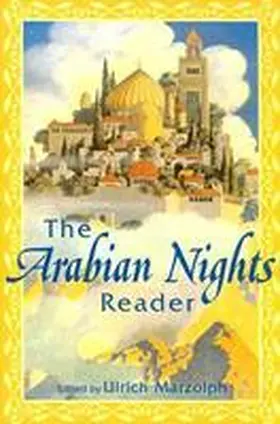 Marzolph |  The Arabian Nights Reader | Buch |  Sack Fachmedien