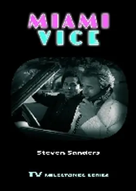 Sanders |  Miami Vice | Buch |  Sack Fachmedien