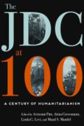 Grossmann / Patt / Levi |  The JDC at 100 | Buch |  Sack Fachmedien