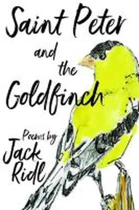 Ridl |  Saint Peter and the Goldfinch | Buch |  Sack Fachmedien