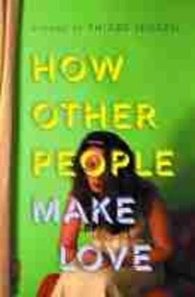 Nissen |  How Other People Make Love | Buch |  Sack Fachmedien