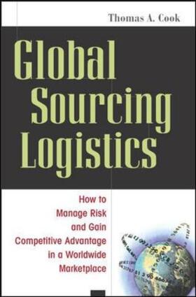 Cook |  Global Sourcing Logistics | Buch |  Sack Fachmedien