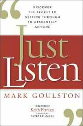 Goulston |  JUST LISTEN SPECIAL/E | Buch |  Sack Fachmedien